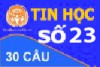 Đề Thi Trắc Nghiệm Tin học thi công chức - Đề Số 23