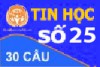 Đề Thi Trắc Nghiệm Tin học thi công chức - Đề Số 25